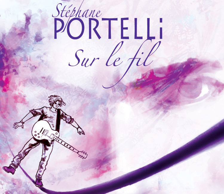 Stéphane Portelli - Sur le fil